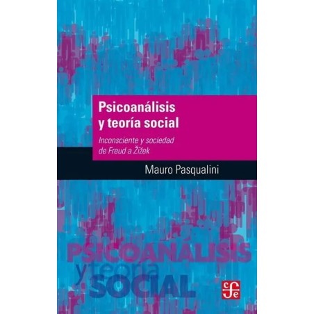 Psicoanálisis y teoría social