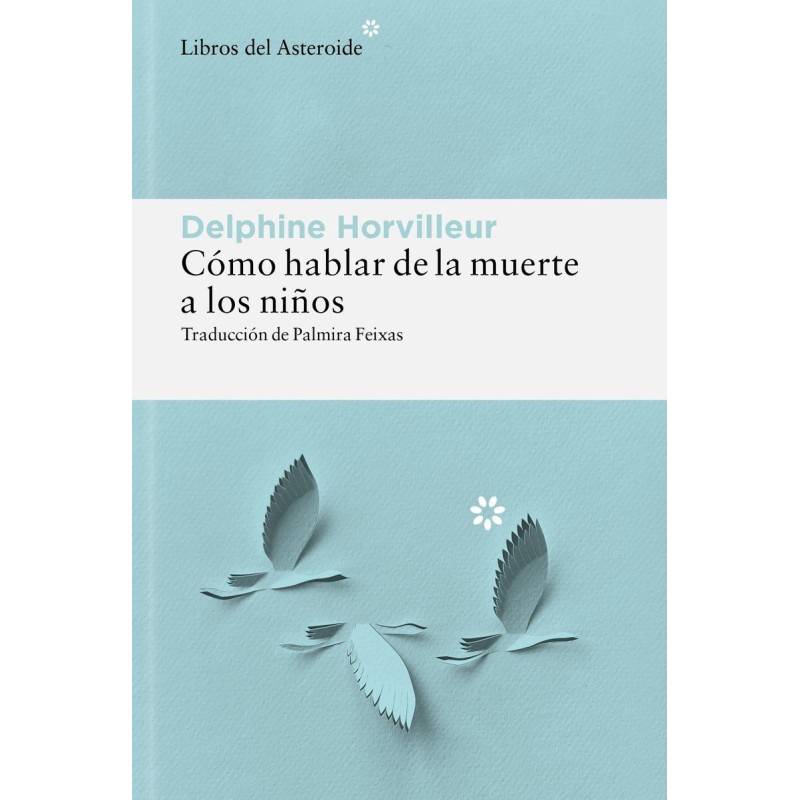 Cómo hablar de la muerte a los niños