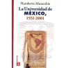 La Universidad de México, 1551-2001