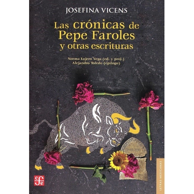 Las crónicas de Pepe Faroles y otras escrituras