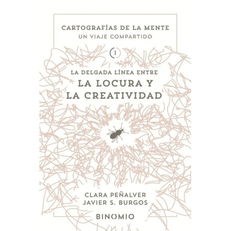 La delgada línea entre la locura y la Creatividad