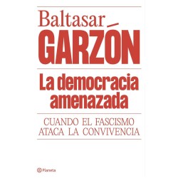 La democracia amenazada