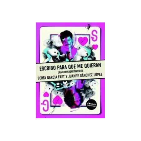 Escribo para que me quieran
