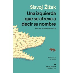 Una izquierda que se atreva a decir Su Nombre - Intervenciones Intempestivas