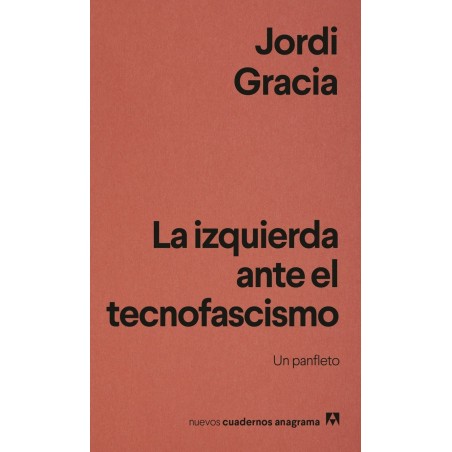 La izquierda ante el tecnofascismo