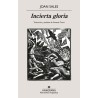 Incierta gloria