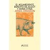 El aguardiente bendito de Algot y Anna S