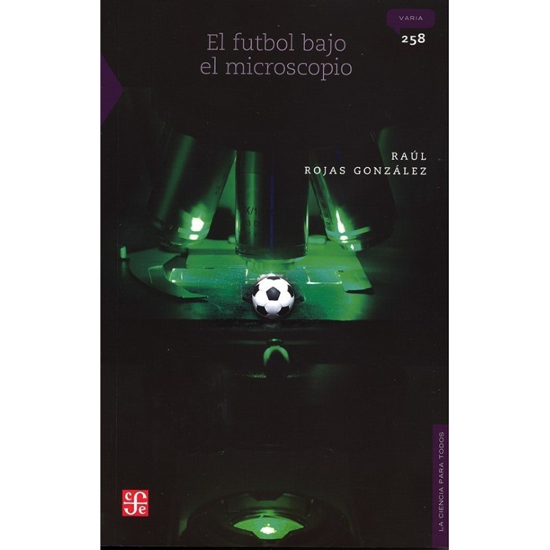 El futbol bajo el microscopio