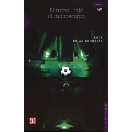 El futbol bajo el microscopio