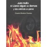 Juan Rulfo: El llano sigue en llamas y las ánimas en pena