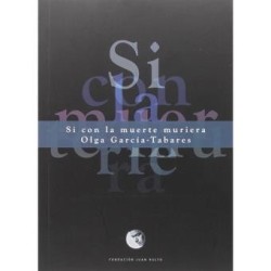 Si con la muerte muriera