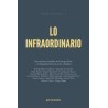 Lo infraordinario: Narraciones alrededor de Georges Perec y