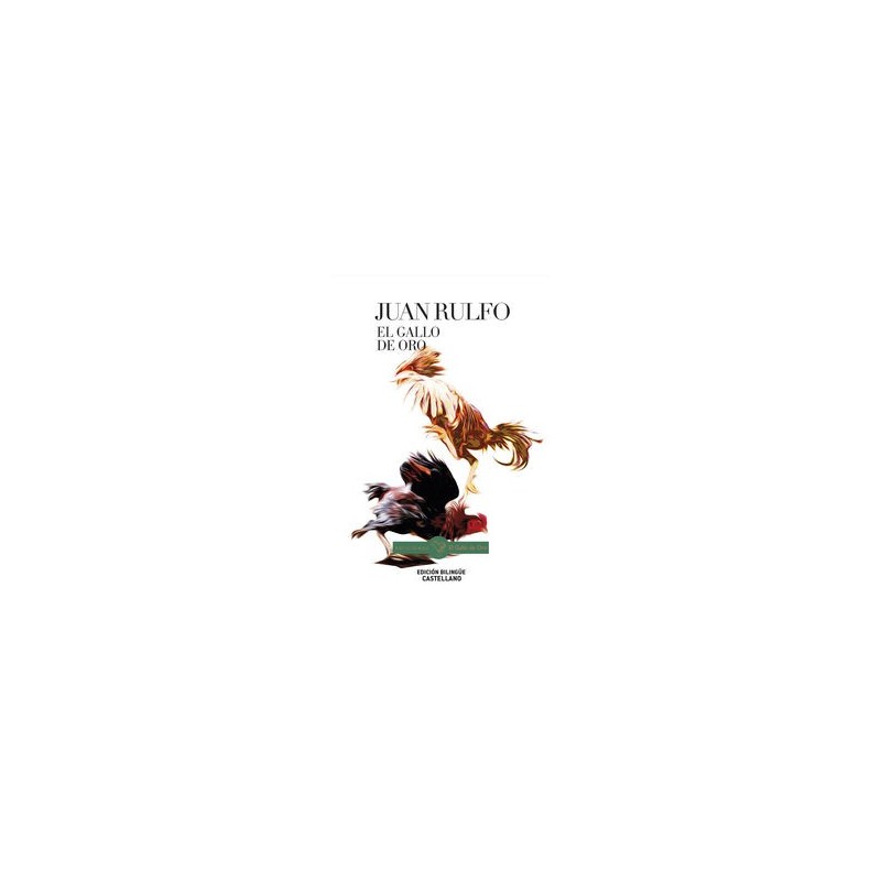 El gallo de oro (bilingüe)
