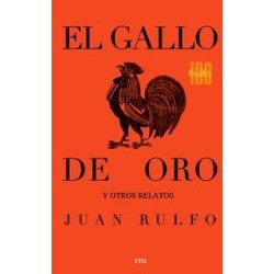 El gallo de oro y otros relatos