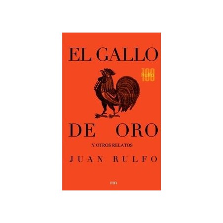 El gallo de oro y otros relatos