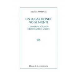Un lugar donde no se miente