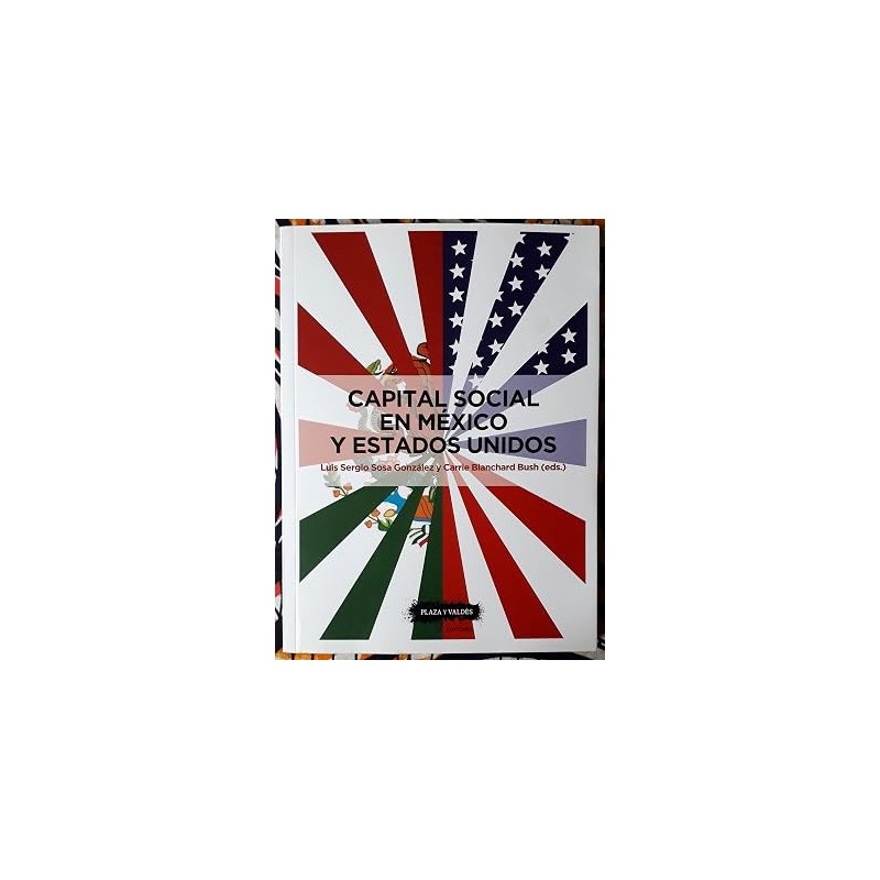 Capital social en México y Estados Unidos