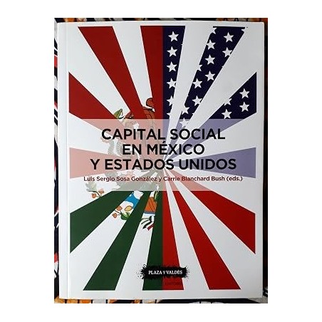 Capital social en México y Estados Unidos