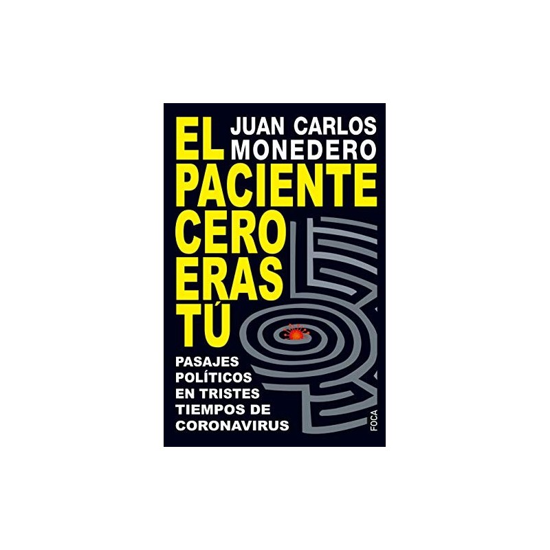 El paciente cero eras tú.