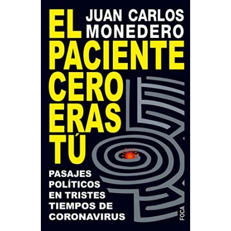El paciente cero eras tú.
