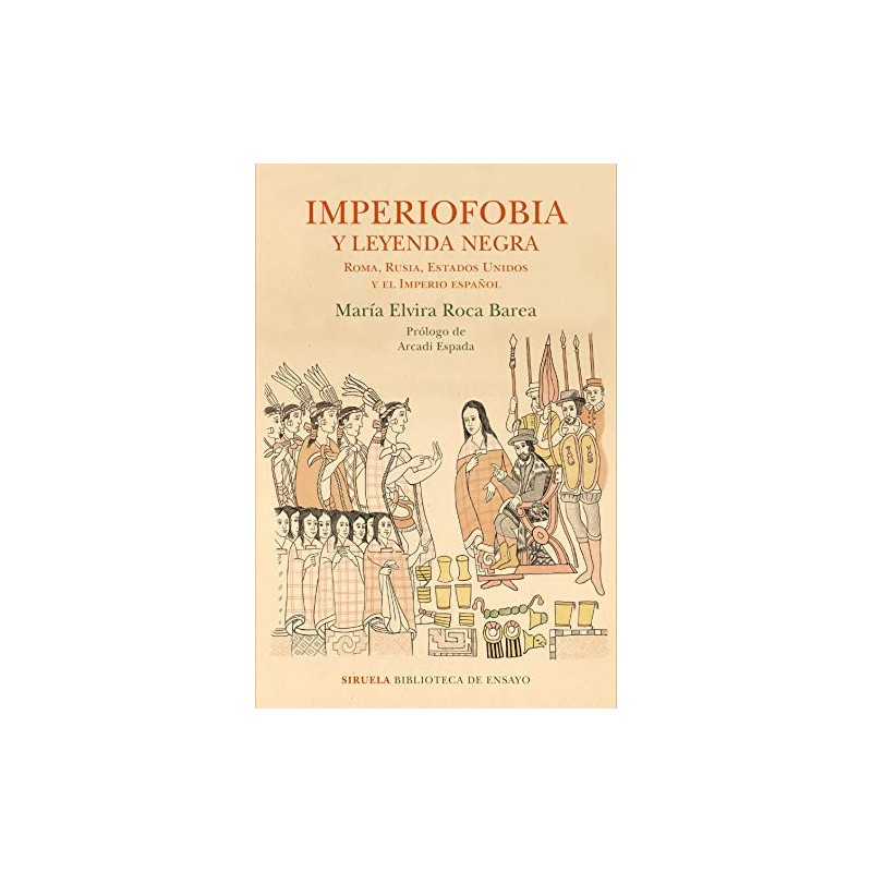 Imperiofobia y leyenda negra Roma, Rusia, Estados Unidos y el Imperio