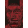 Espectros de Derrida. Sobre Derrida y el psicoanálisis