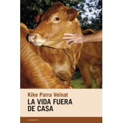 La vida fuera de casa