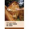 La vida fuera de casa