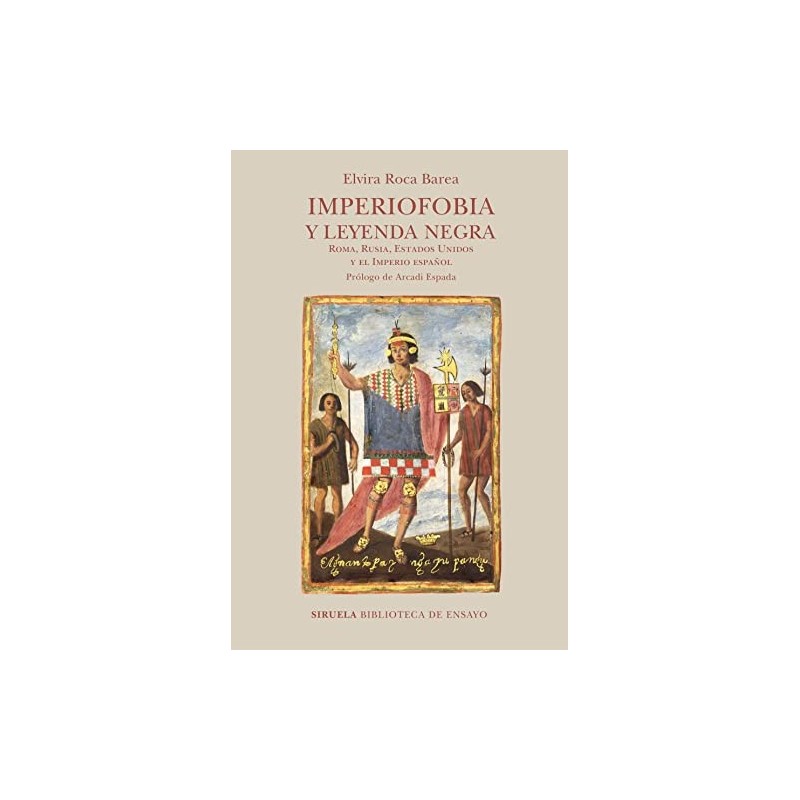 Imperiofobia y leyenda negra