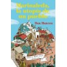 Marinaleda, la utopía de un pueblo