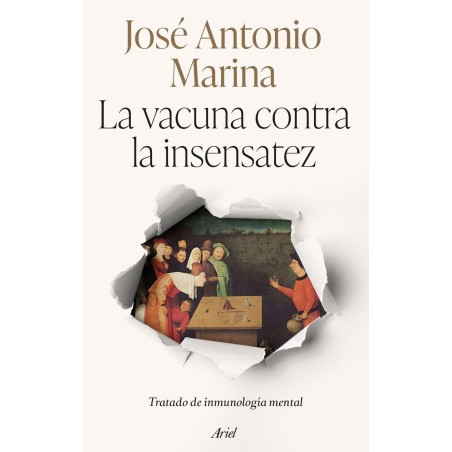 La vacuna contra la insensatez