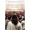 Últimas noticias de Jesús