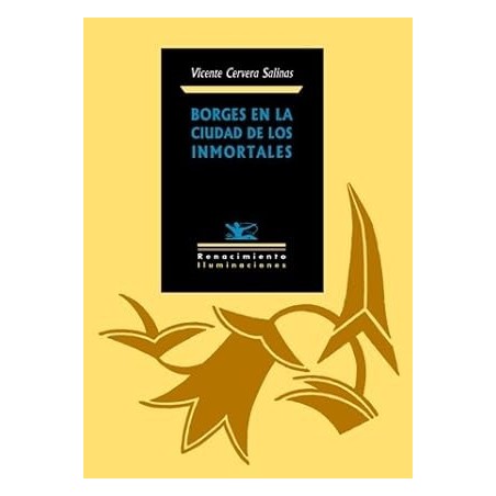 Borges en la ciudad de los inmortales