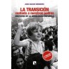 La transición contada a nuestros padres: nocturno de la democracia española