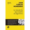 La izquierda que asaltó al algoritmo