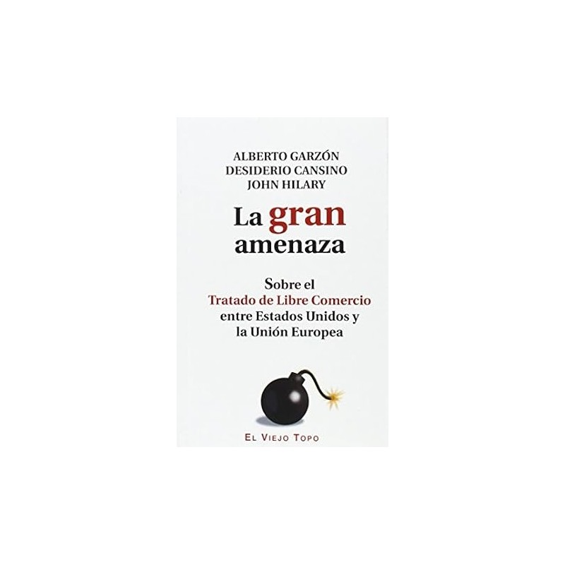 La gran amenanza