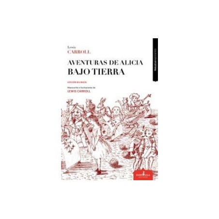 Aventuras de Alicia bajo Tierra