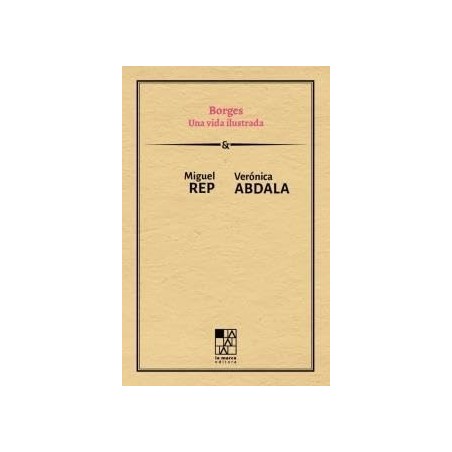 BORGES. UNA VIDA ILUSTRADA