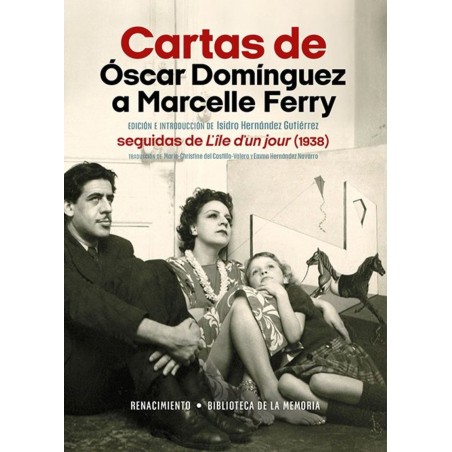 Cartas de Óscar Domínguez a Marcelle Ferry