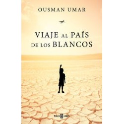 Viaje al país de los blancos