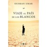 Viaje al país de los blancos