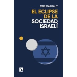 El eclipse de la sociedad israelí