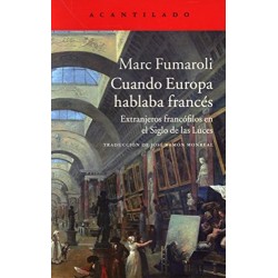 Cuando Europa hablaba francés