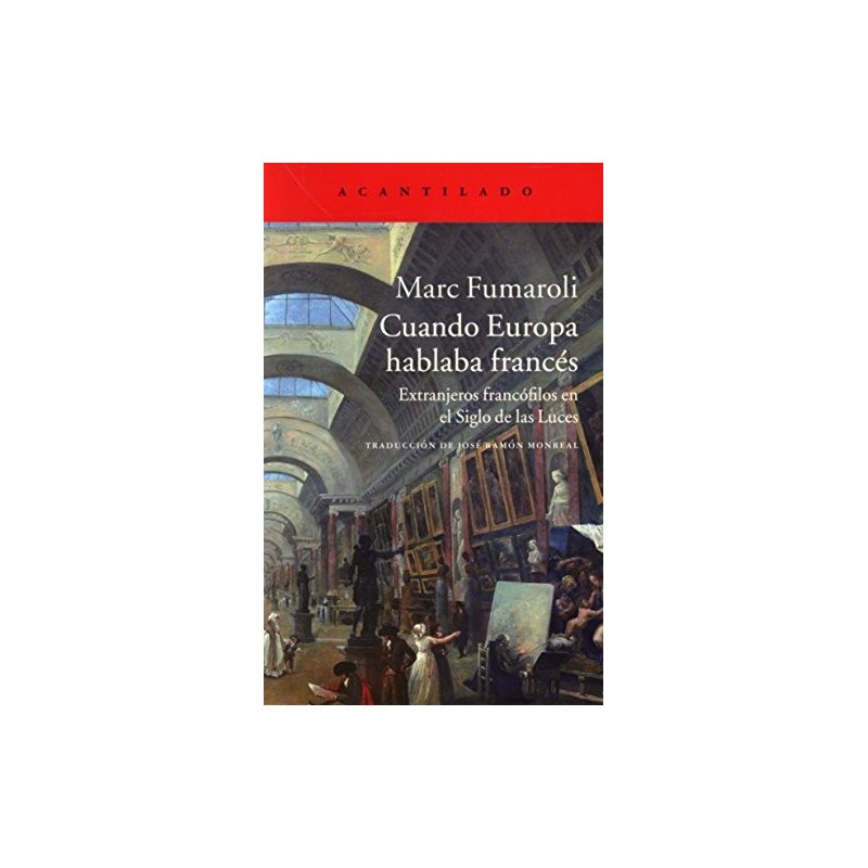 Cuando Europa hablaba francés