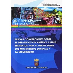 Nuevas concepciones sobre el desarrollo en América Latina: