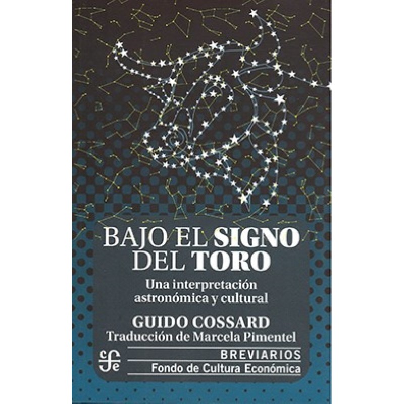 Bajo el signo del toro: una interpretación astronómica y cultural