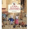 La casa de los ratones: nuevas aventuras