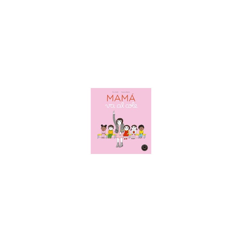 Mamá va al cole
