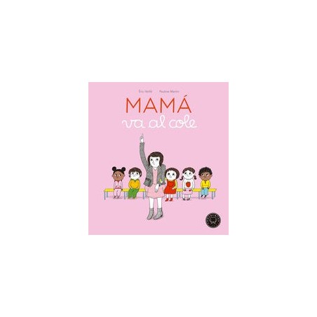 Mamá va al cole