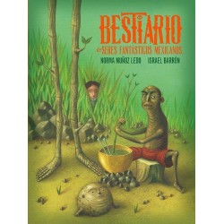 Bestiario de seres fantásticos mexicanos